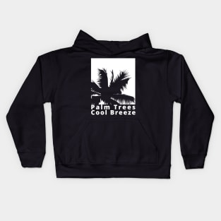 Palm Trees, Cool Breeze. Summertime, Fun Time. Fun Summer, Beach, Sand, Surf Design. Kids Hoodie